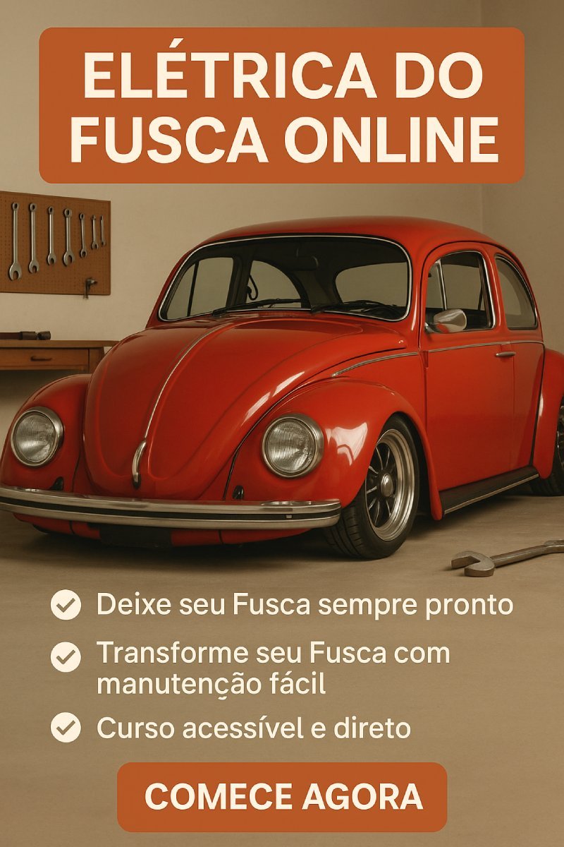 Curso online elétrica do Fusca com manutenção fácil e acessível