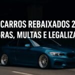 lei-carros-rebaixados-2025-veja-como-regularizar-seu-carro