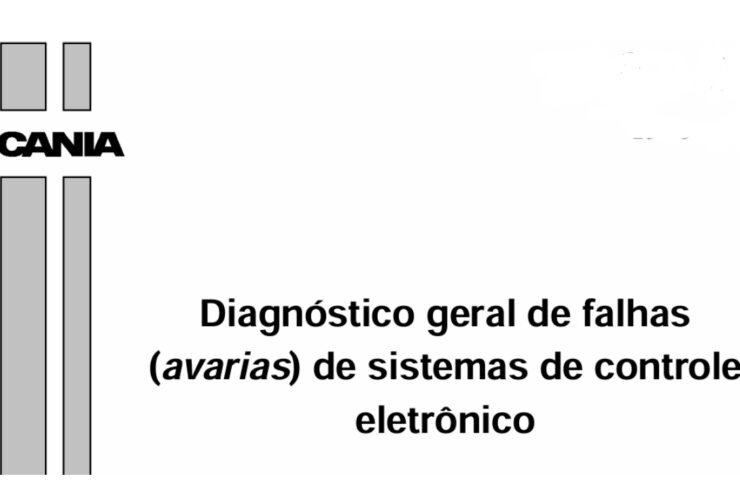 Diagnóstico de falhas eletrônicas em caminhões Scania (PDF) – sistemas de controle eletrônico