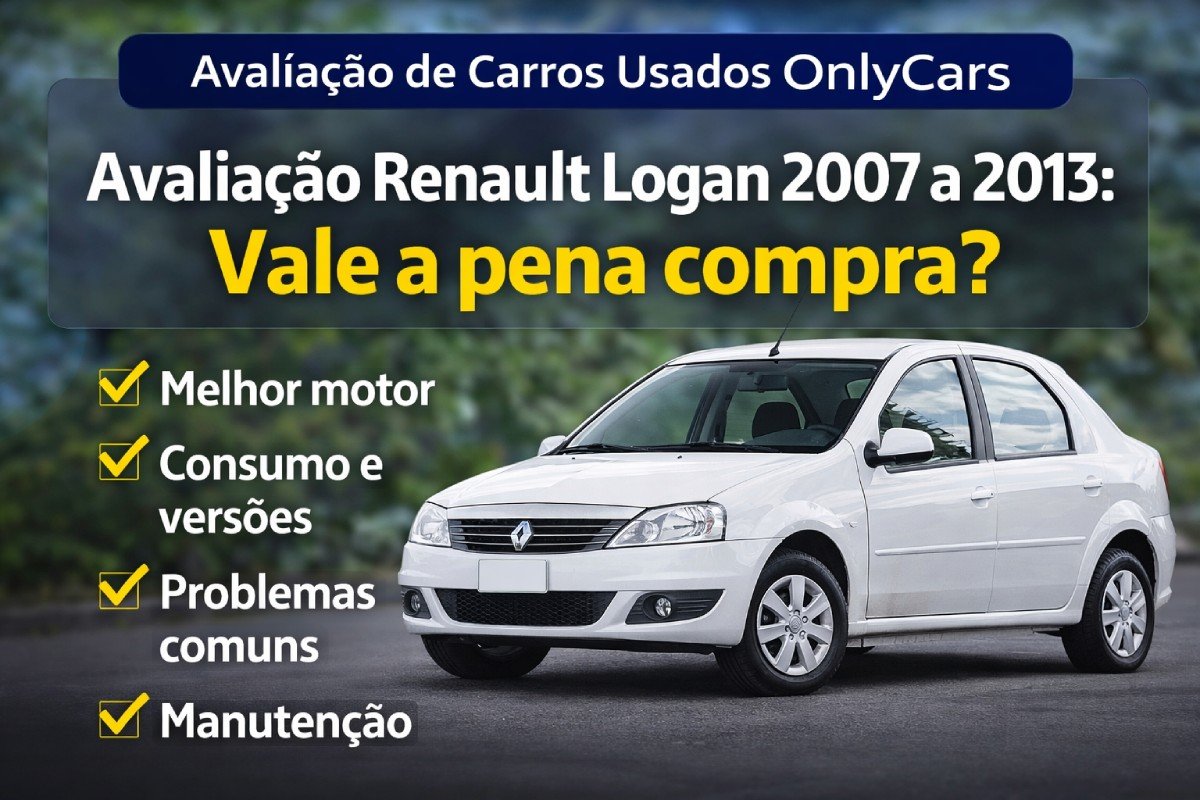 Avaliação Renault Logan 2007 a 2013: vale a pena comprar?
