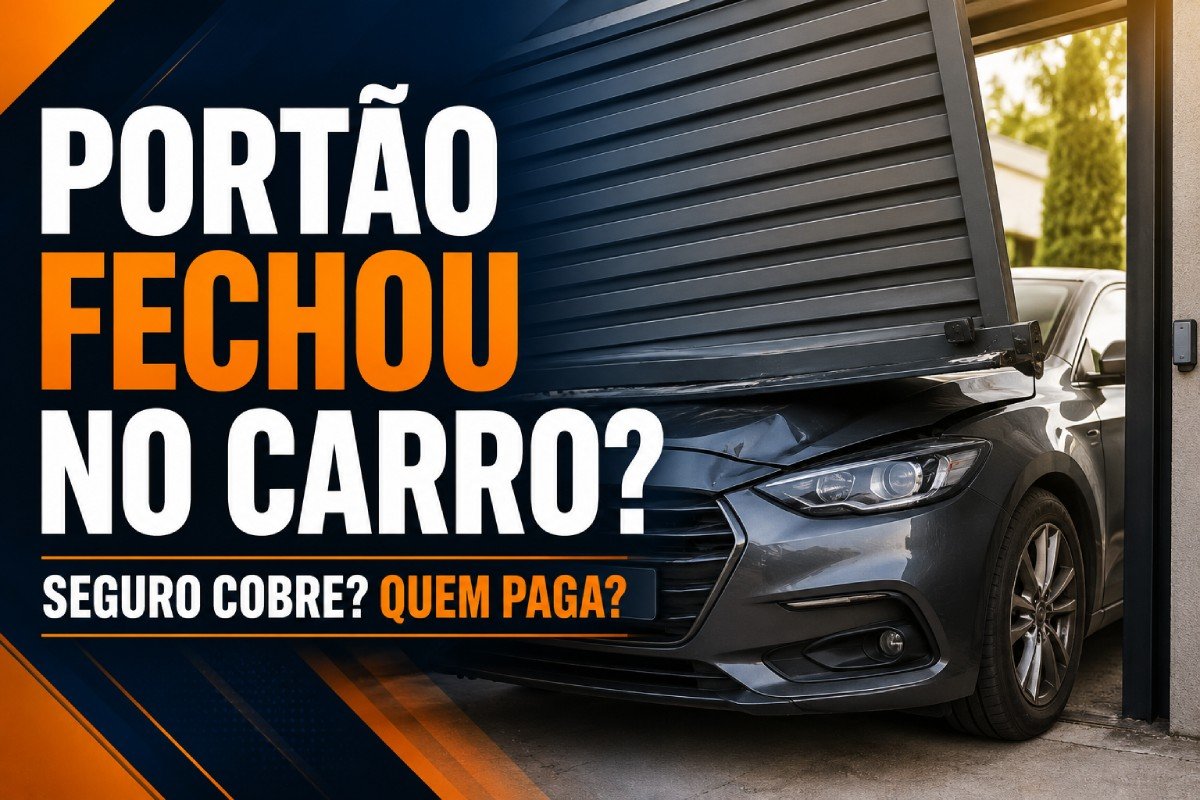 Seguro cobre quando o portão da garagem fecha no carro