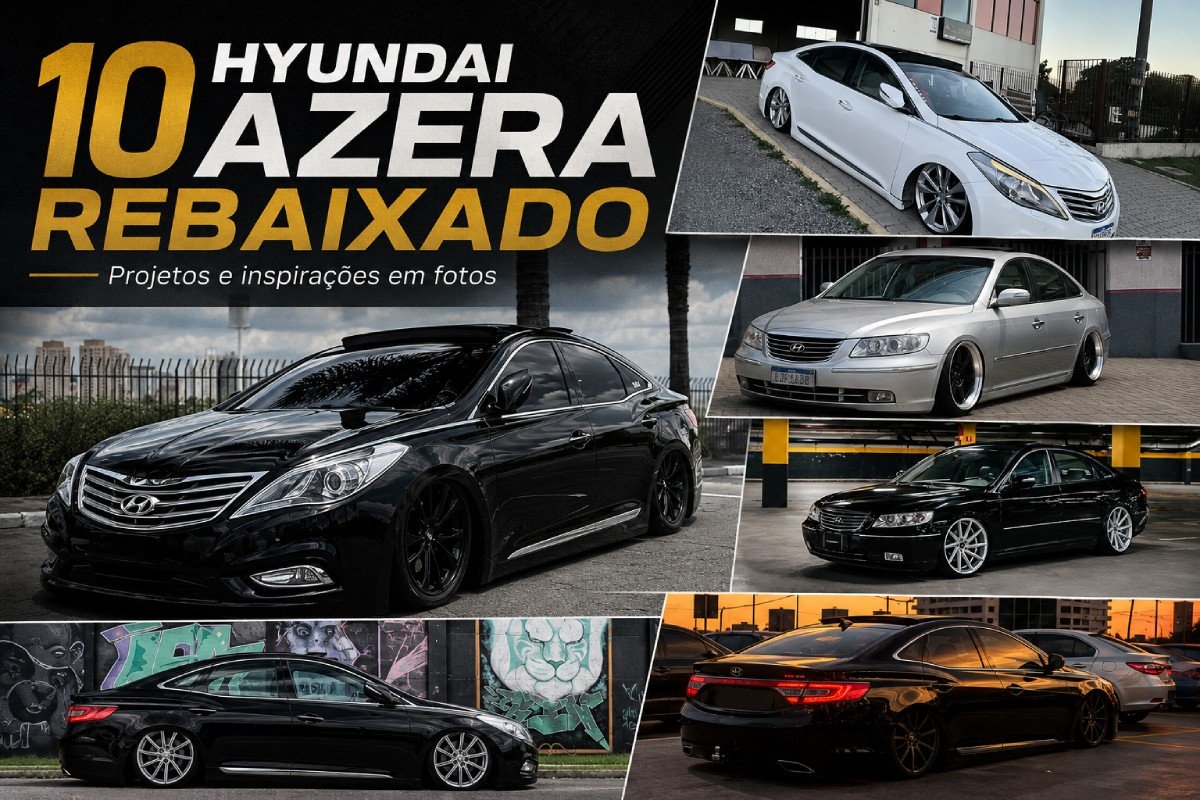 Hyundai Azera rebaixado em coletânea com 10 projetos personalizados