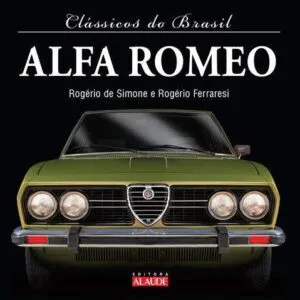 Alfa Romeo - Coleção-Clássicos-do-Brasil Alfa Romeo - Coleção-Clássicos-do-Brasil