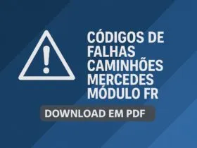 Códigos de falhas dos caminhões Mercedes módulo FR com botão de download em PDF