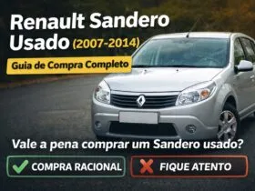 Renault Sandero 2007 a 2014 vale a pena? Guia de compra completo da 1ª geração